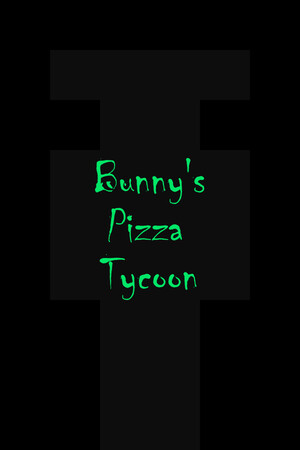 Bunny's Pizza Tycoon