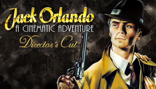 Jack Orlando: Director's Cut