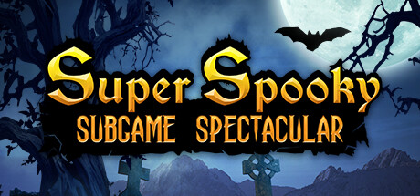 Super Spooky Subgame Spectacular cover art