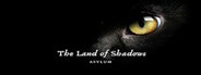 The Land of Shadows: Asylum Playtest