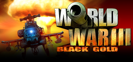 World War III: Black Gold game image