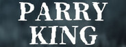 PARRY KING System Requirements