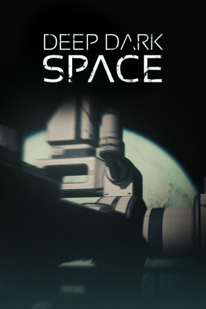 Deep Dark Space.