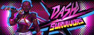 Dash x Survivors