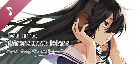 Return to Shironagasu Island Vocal Song Collection cover art