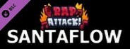 Rap Attack! - Santaflow