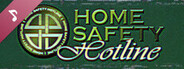 Home Safety Hotline Soundtrack