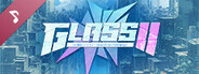 GLASS2 Original Soundtrack