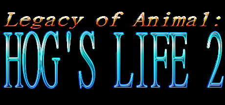 Legacy of Animal: Hog's Life 2 cover art