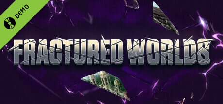 Fractured Worlds Demo cover art