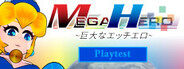 Mega Hero Playtest