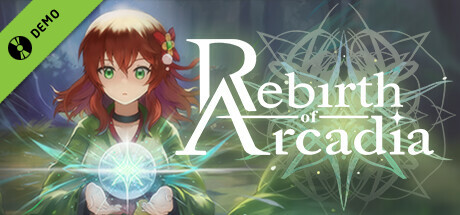 Rebirth of Arcadia Demo cover art