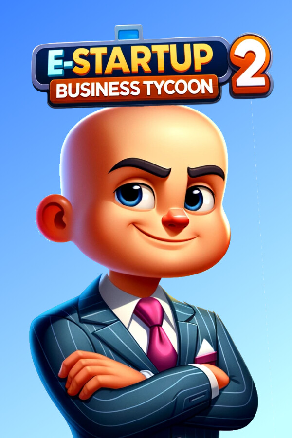 E-Startup 2 : Business Tycoon for steam