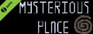 Mysterious Place Demo