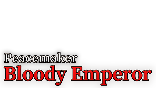 Peacemaker: Bloody Emperor Logo