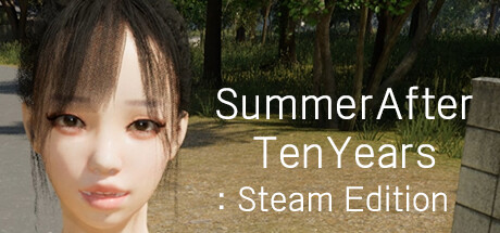 SummerAfterTenYears: Steam Edition cover art