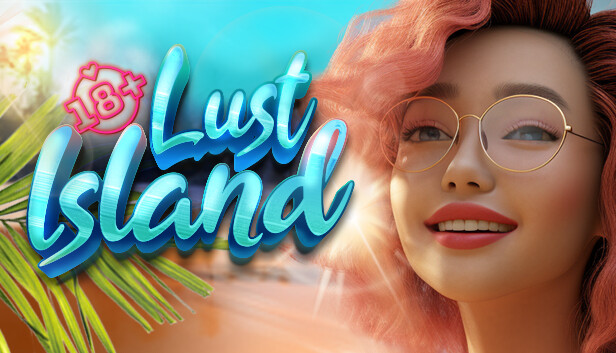 Lust Island🌴[18 ]