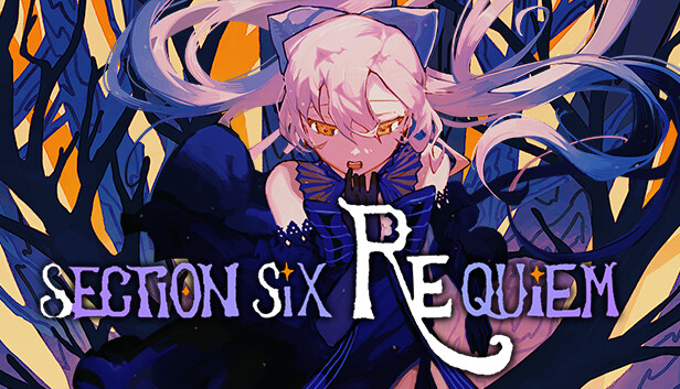Section Six Requiem
