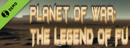 Planet of War: The Legend of Fu Demo