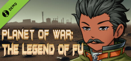 Planet of War: The Legend of Fu Demo cover art