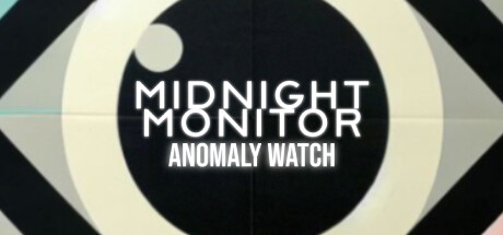 Midnight Monitor: Anomaly Watch cover art