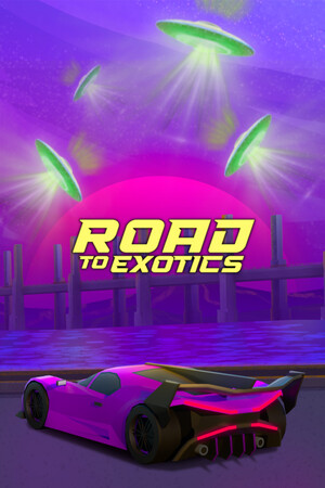 ROAD TO EXOTICS!