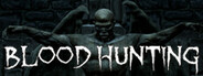 Blood Hunting System Requirements