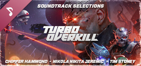 Turbo Overkill (Selections from the Original Game Soundtrack) cover art