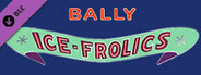 BPG - Bally Ice Frolics
