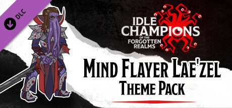Idle Champions - Mind Flayer Lae'zel Theme Pack cover art