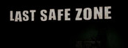 LastSafeZone System Requirements