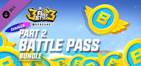 3on3 FreeStyle – Battle Pass 2023 Summer Bundle Part 2 cover art