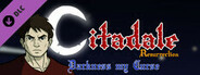Citadale Resurrection - Darkness my Curse DLC