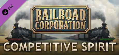 Railroad Corporation - Competitive Spirit DLC cover art