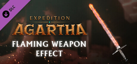 Expedition Agartha - Flaming Weapon Effect cover art