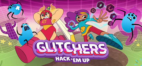Glitchers: Hack 'em Up cover art