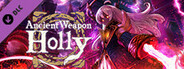 Ancient Weapon Holly Artbook