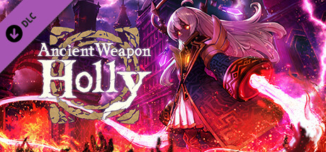 Ancient Weapon Holly Artbook cover art