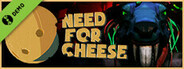 Need For Cheese Demo