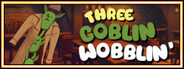 Three Goblin Wobblin' System Requirements