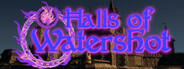 Halls of Watershot Playtest