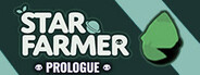 Star Farmer: Prologue
