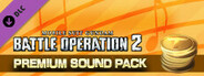 MOBILE SUIT GUNDAM BATTLE OPERATION 2 - Premium Sound Pack