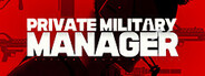 Private Military Manager: Tactical Auto Battler
