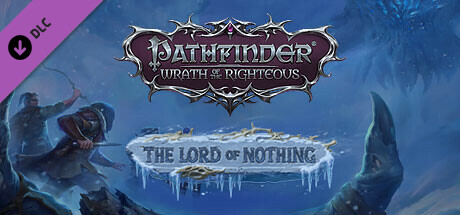 Pathfinder: Wrath of the Righteous - The Lord of Nothing cover art