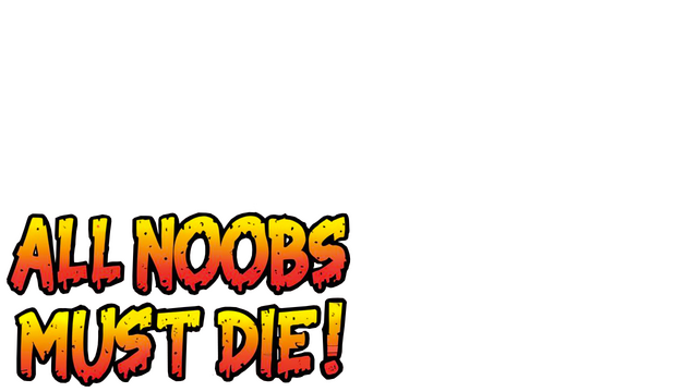 All Noobs must die Logo