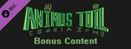 Animus Toil - Bonus Content ($1 Donation)