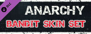 Anarchy: Bandit Skin Set
