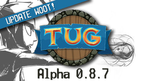 TUG - Update Alpha 0.8.7: Updated loot system, Crafting Journal,