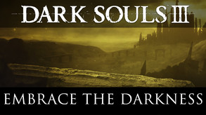Dark Souls III - Pre-Order trailer (EN-UNRATED)